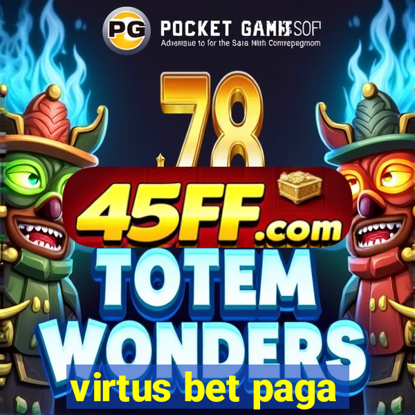 virtus bet paga